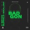 Bad Gon (feat. Buffalo Souljah) - C bryan lyrics