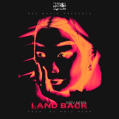 Land Back - Single