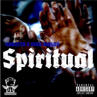 Spiritual (feat. King Mason) - Single
