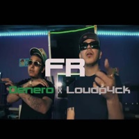 FR (feat. Loudp4ck) - Single - Denero