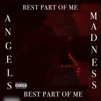 Best Part Of Me - Single - Angels Madness