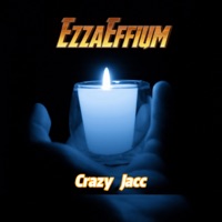 Ezzaeffium - Single - CRAZY JACC