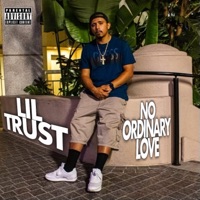No Ordinary Love - Single - Lil Trust