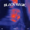 Black Magic - Single