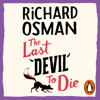 The Last Devil To Die - Richard Osman