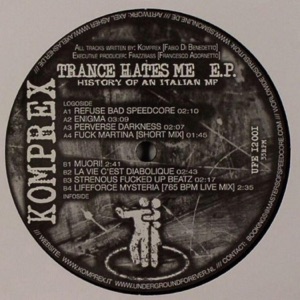 Trance Hates Me - EP