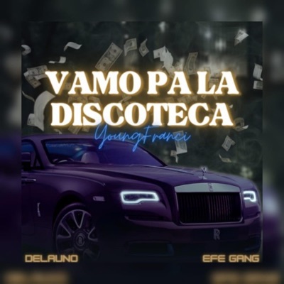 VAMOS PA LA DISCOTECA - Single