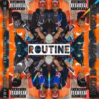 Routine (feat. 1Z) - Single - Jay the G.