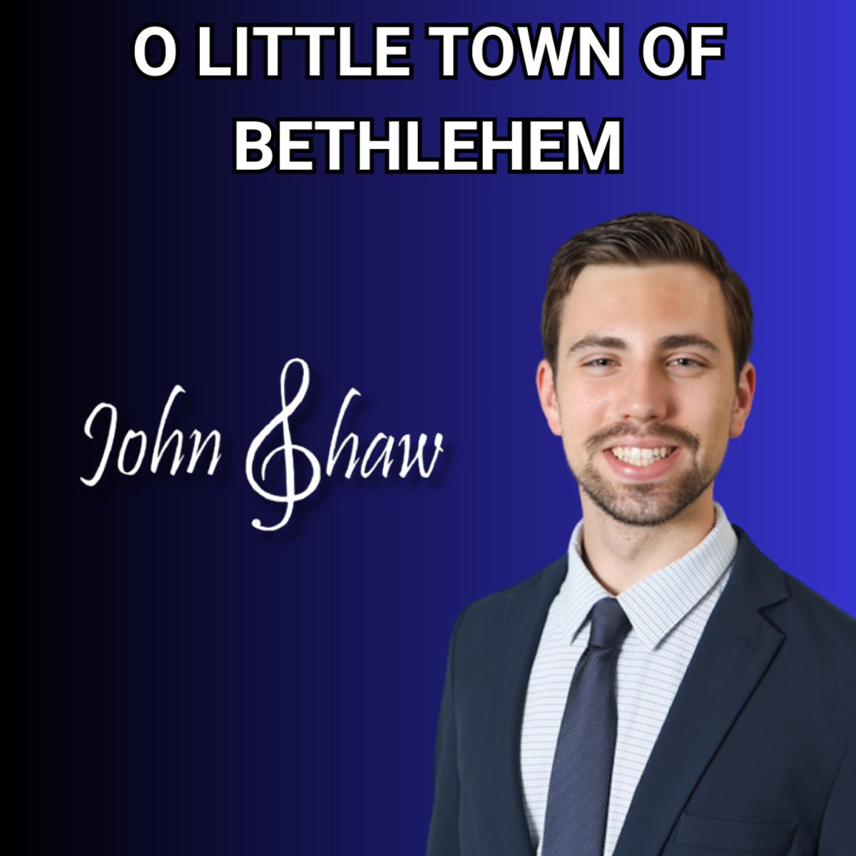 o-little-town-of-bethlehem-single-album-by-john-shaw-apple-music