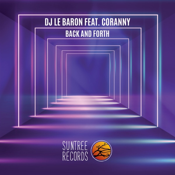 Back & Forth (feat. Coranny) - Single