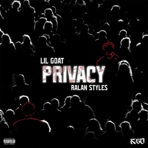 Privacy (feat. RALAN STYLES)