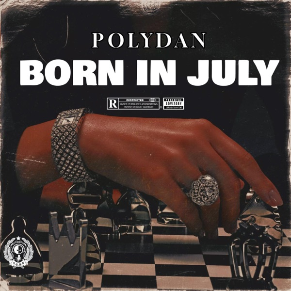 Born In July (The Caricom King Ep) (feat. PolyDan)