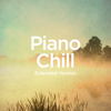 Piano Chill (Extended Version) - Michael Forster