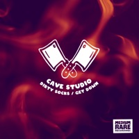 Dirty Socks / Get Down - Single - Cave Studio