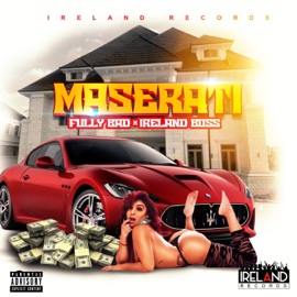 Maserati Ireland Boss & Fully Bad