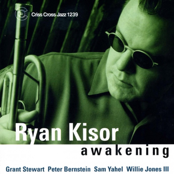 Awakening (feat. Grant Stewart, Peter Bernstein, Sam Yahel & Willie Jones III)