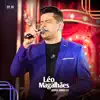 Léo Magalhães - Agora Somos Ex (Ao Vivo)