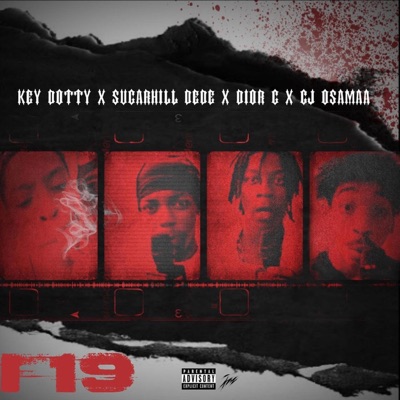 FT9 (feat. KeyDotty, Dior Loc & Cj Osama) - Single