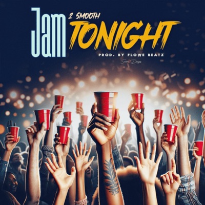 Jam Tonight - Single