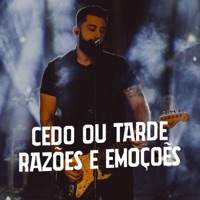 Cedo ou Tarde / Razões e Emoções - Single - Augusto Costa