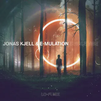 Single Vibe (Lo-Fi Mix) by Jonas Kjell & E-Mulation song reviws