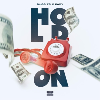 Hold On (feat. Eazy) - Single