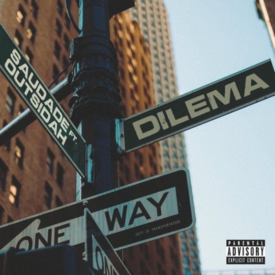 Dilema (feat. Outsidah) - Single