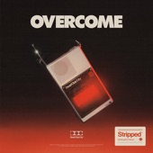 Overcome (Stripped) artwork