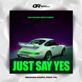 Just Say Yes (Extended Mix) artwork