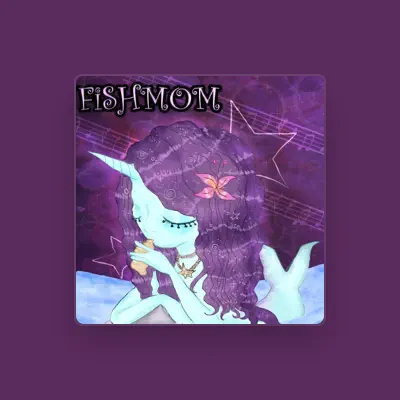 Listen to fish mom, watch music videos, read bio, see tour dates & more!