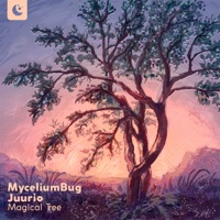 Magical Tree - Single - MyceliumBug & Juurio