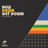 Dragondeer - New Dawn Get Down