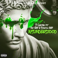 J. CARTER (Misunderstood) (feat. TAZ & STRETCH BMF) - Single - TAZ BMF