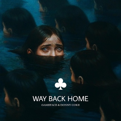 Way Back Home (feat. Donny Coke) - Single