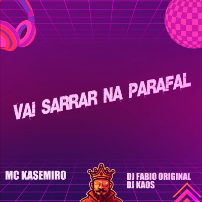 Vai Sarrar na Parafal - Single
