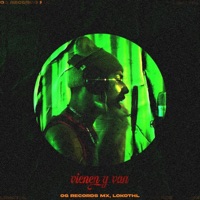 Vienen y Van - Single - Og Records Mx & Lokothl