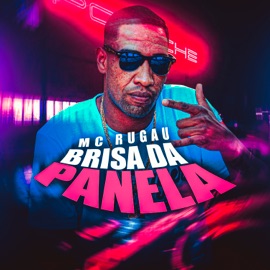 Brisa da Panela Mc Rugau