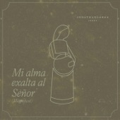 Mi Alma Exalta Al Señor (Magnificat) artwork