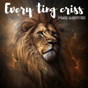 Every Ting Criss II - Single