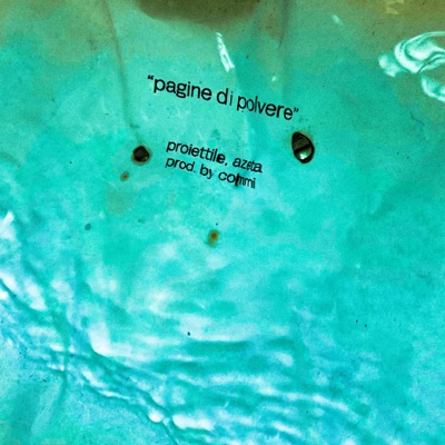 Pagine di polvere (feat. azeta) - Single