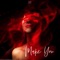 Make You - Xife lyrics