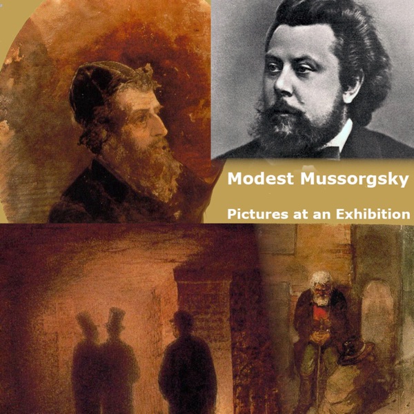 Modest Mussorgsky: Pictures at an Exhibition