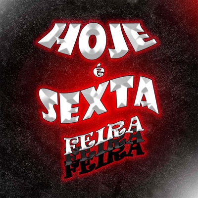 Hoje é Sexta Feira - Single