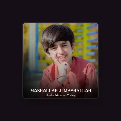 Listen to Haider Mansoor Malangi, watch music videos, read bio, see tour dates & more!