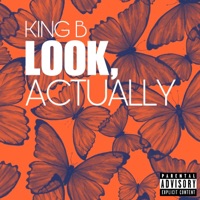 Look, Actually - Single - King B