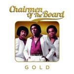 Chairmen of the Board - Give Me Just a Little More Time