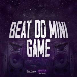 Beat do Mini Game MC CH1NNA, mc pbó & DJ Gordinho Da VP