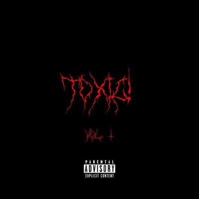 Toxic!, Vol. 1