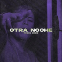 Otra Noche - Single - Rodrii Ortiz