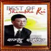 Shambhu Rai - Chalechha Batas Sustari